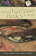 Favorite Wildflower Walks in Georgia - Carol Nourse