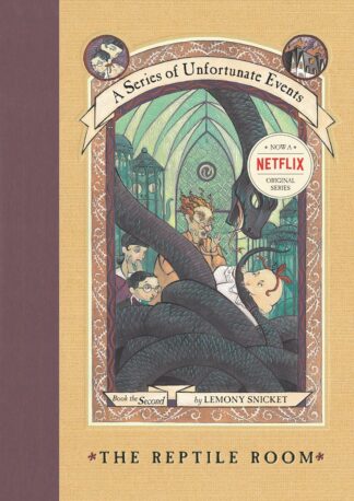 A Series of Unfortunate Events #2: The Reptile Room - Lemony Snicket