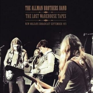 The Lost Warehouse Tapes: New Orleans Broadcast September 1971 - The Allman Brothers Band