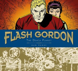 Flash Gordon Sundays: Dan Barry Vol. 1: The Death Planet - Dan Barry