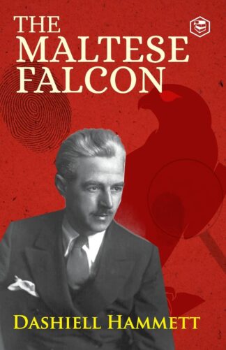 The Maltese Falcon - Dashiell Hammett