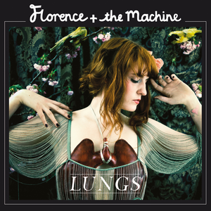 Lungs - Florence + The Machine