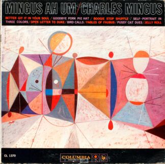 Mingus Ah Um - Charles Mingus