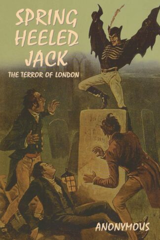 Spring Heeled Jack: The Terror of London