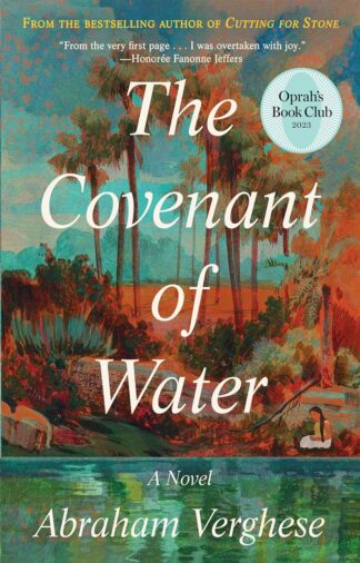 Covenant of Water (Oprah's Book Club) - Abraham Verghese