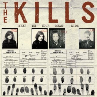 Keep On Your Mean Side - The Kills