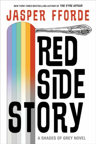 Red Side Story - Fforde, Jasper (Hardcover)
