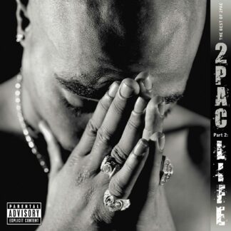 The Best Of 2Pac - Part 2: Life - Tupac Shakur