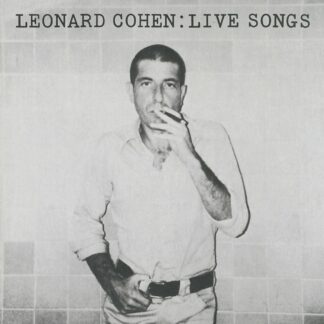 Live Songs - Leonard Cohen