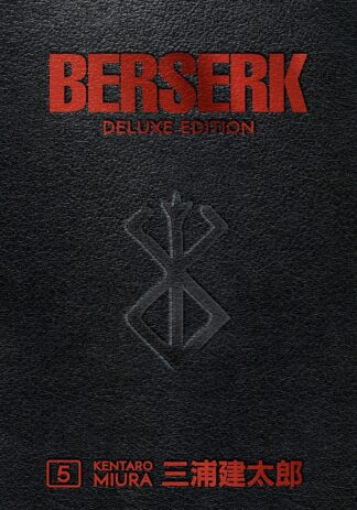 Berserk Deluxe Volume 5 - Miura, Kentaro (Hardcover)