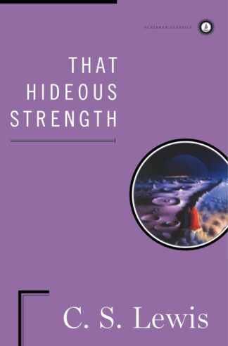 That Hideous Strength (3) (The Space Trilogy) - Lewis, C.S. (Hardcover)