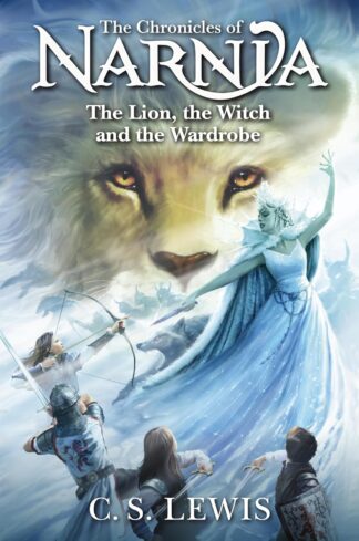 The Chronicles of Narnia: The Lion, the Witch and the Wardrobe (Book 2) - Lewis, C.S. (Paperback)