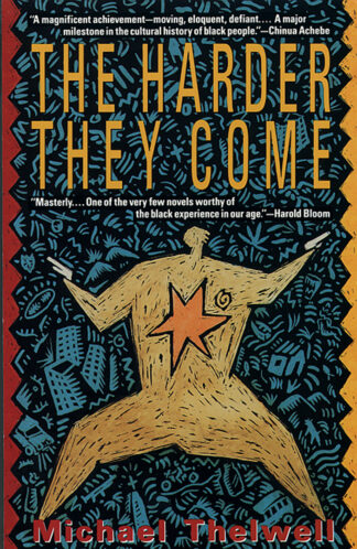 The Harder They Come - Thelwell, Michael (Paperback)