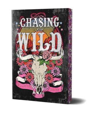 Chasing the Wild: Deluxe Limited Edition (Crimson Ridge) - Rose, Elliott (Paperback)